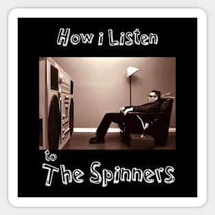 how i listen spinners Sticker